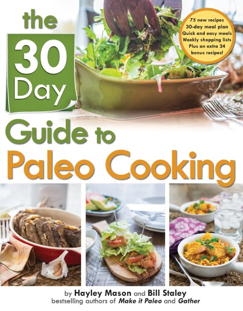 Cover image for book The 30-Day Guide to Paleo Cooking