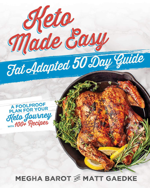 Cover image for book Keto Made Easy: Fat Adapted 50-Day Guide