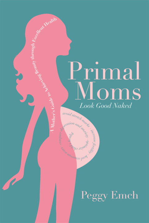 Cover image for book Primal Moms Look Good Naked