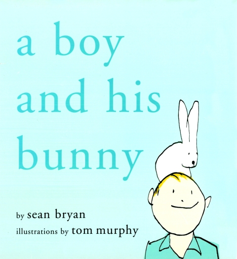 Cover image for book A Boy and His Bunny