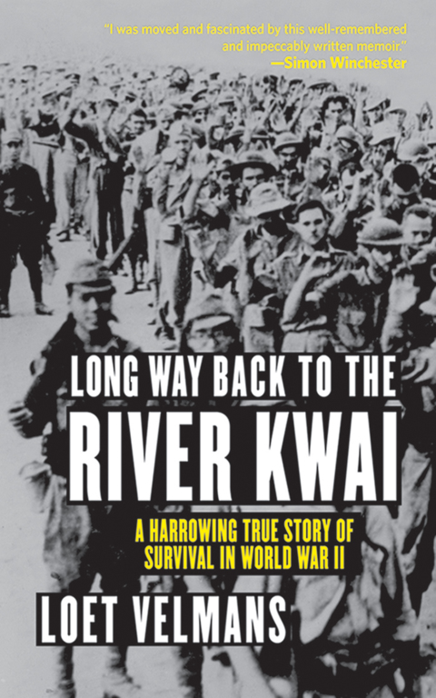 Cover image for book Long Way Back to the River Kwai