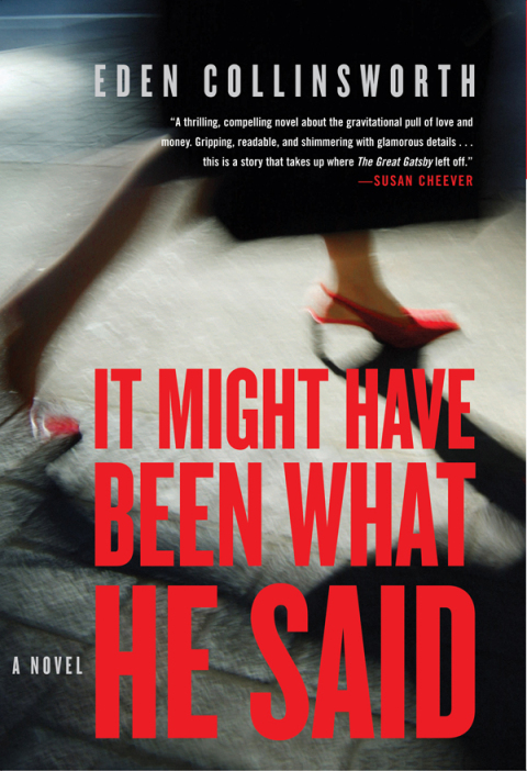 Cover image for book It Might Have Been What He Said: A Novel