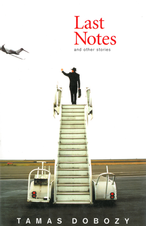 Cover image for book Last Notes : And Other Stories