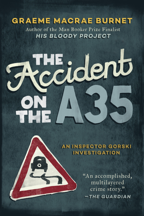 Cover image for book The Accident on the A35