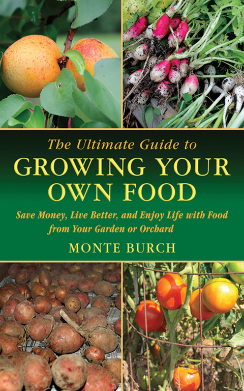 Cover image for book The Ultimate Guide to Growing Your Own Food