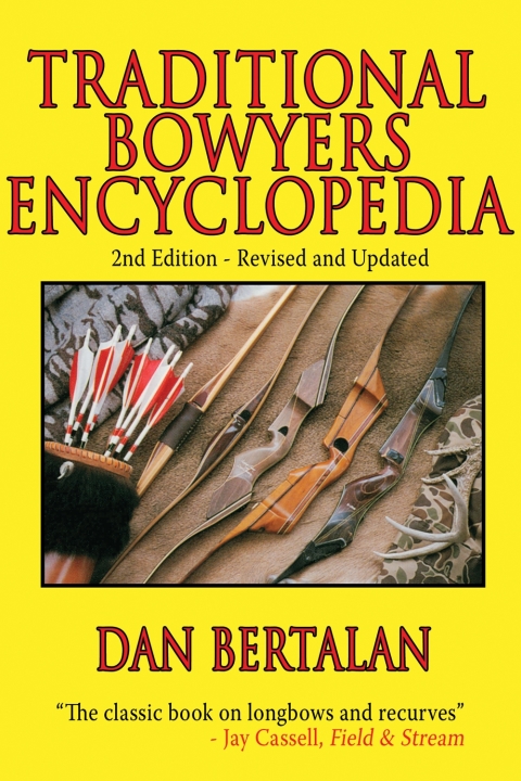 Cover image for book The Traditional Bowyers Encyclopedia