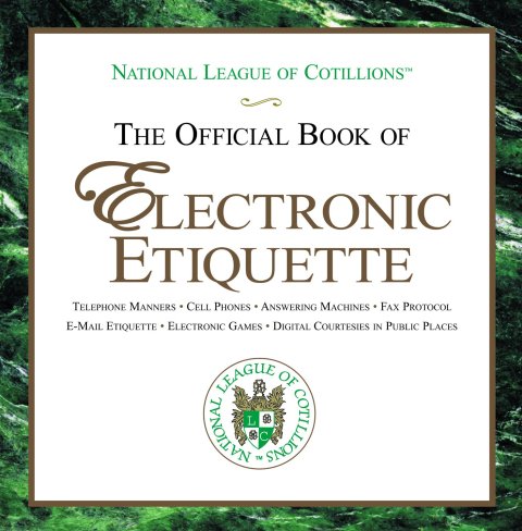 Cover image for book The Official Book of Electronic Etiquette