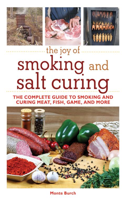 Cover image for book The Joy of Smoking and Salt Curing