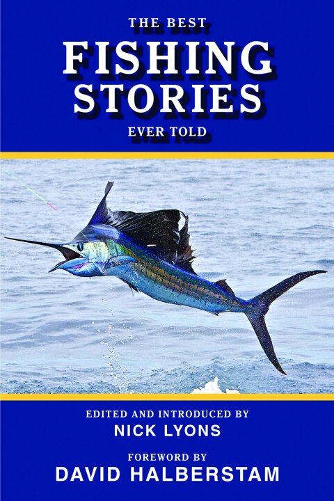The Best Fishing Stories Ever Told 