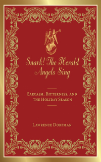 Cover image: Snark! The Herald Angels Sing 9781616084226