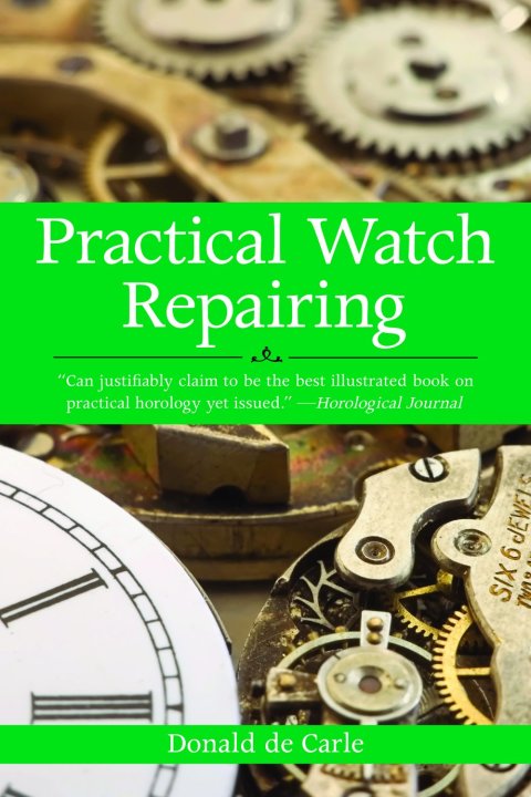 Cover image for book Practical Watch Repairing