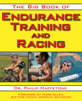 The Big Book Of Endurance Training And Racing
