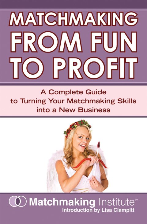Cover image for book Matchmaking From Fun to Profit