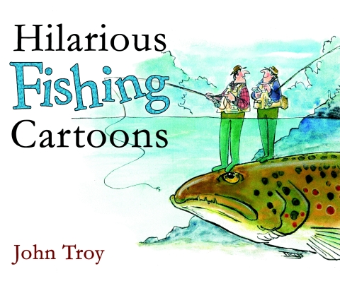 Cover image for book Hilarious Fishing Cartoons