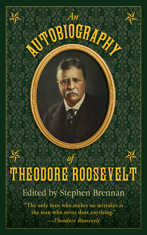 Cover image for book An Autobiography of Theodore Roosevelt