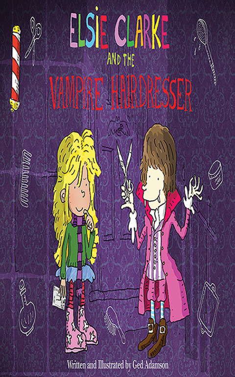 Cover image for book Elsie Clarke and the Vampire Hairdresser