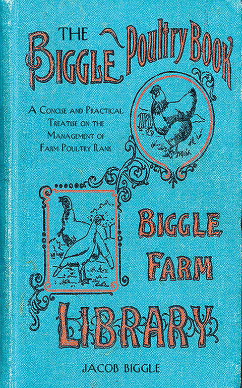 Cover image for book The Biggle Poultry Book