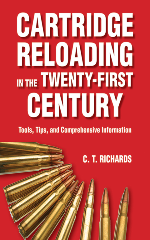 Cover image for book Cartridge Reloading in the Twenty-First Century
