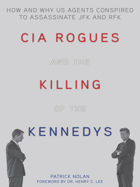 Cover image for book CIA Rogues and the Killing of the Kennedys