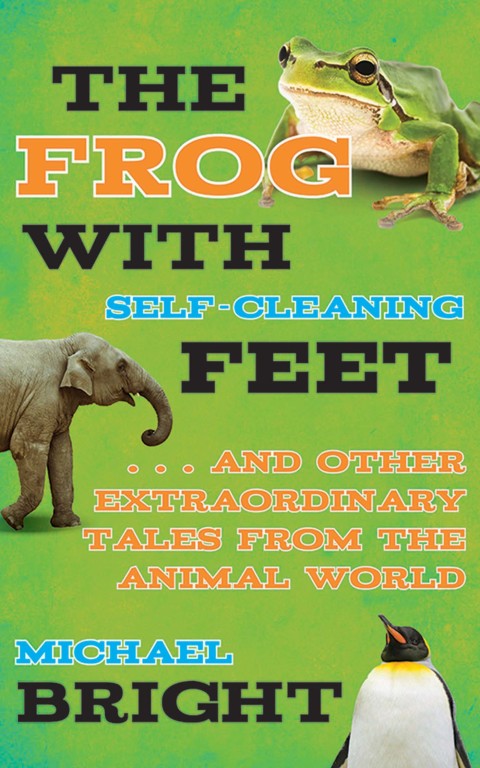 Cover image for book The Frog with Self-Cleaning Feet