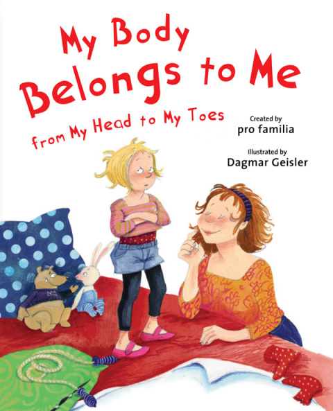 Cover image for book My Body Belongs to Me from My Head to My Toes