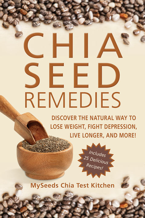 Cover image for book Chia Seed Remedies