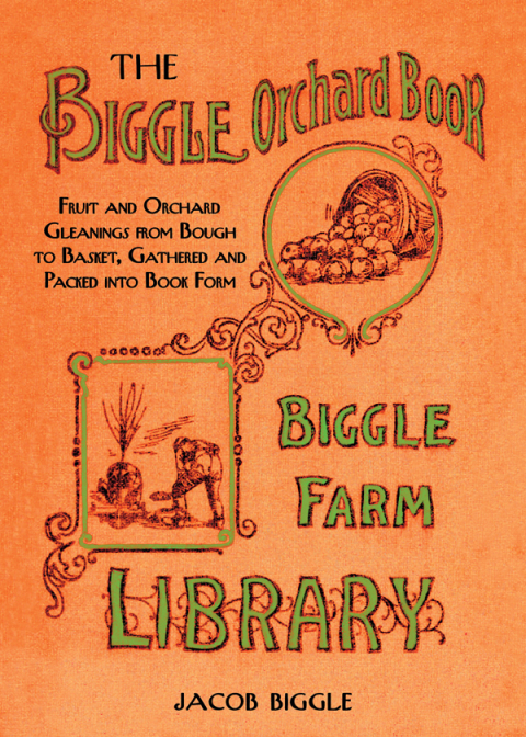 Cover image for book The Biggle Orchard Book