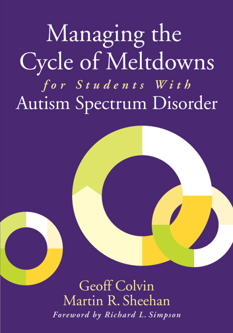 Cover image for book Managing the Cycle of Meltdowns for Students with Autism Spectrum Disorder