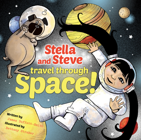 Cover image for book Stella and Steve Travel through Space!