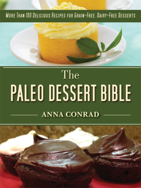 Cover image for book The Paleo Dessert Bible