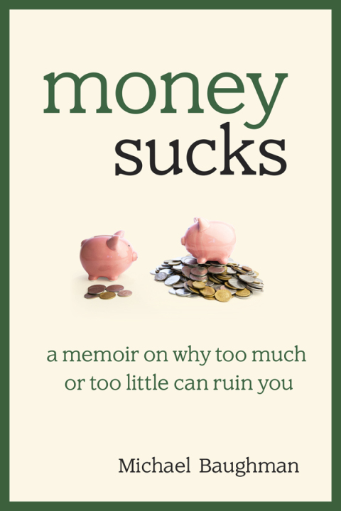 Cover image for book Money Sucks