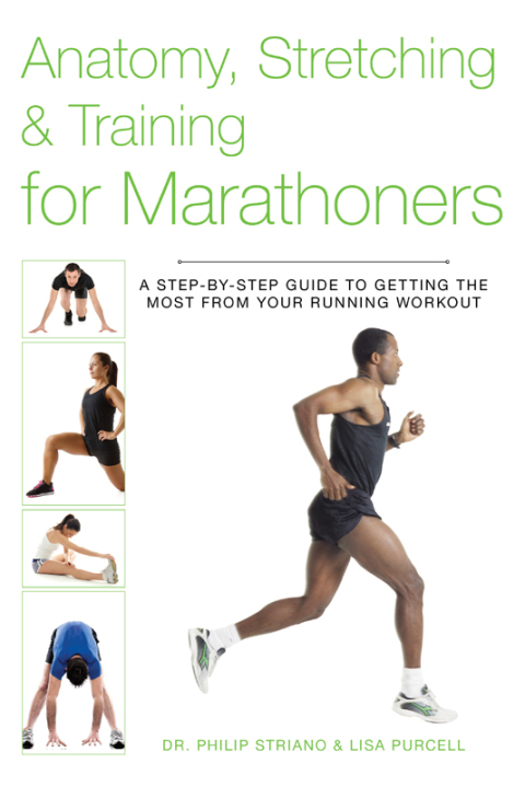 Cover image for book Anatomy, Stretching & Training for Marathoners