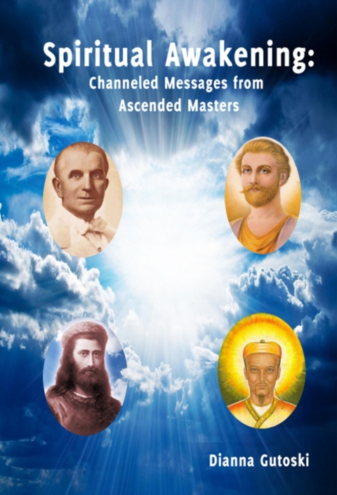 Cover image for book Spiritual Awakening: Channeled Messages from Ascended Masters