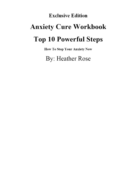 Cover image for book Anxiety Workbook:Top 10 Powerful Steps How To Stop Your Anxiety Now.