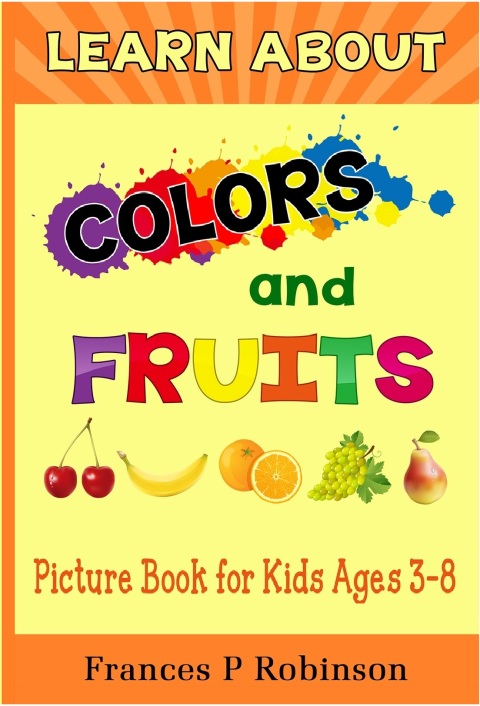 Cover image for book Learn About Colors and Fruits