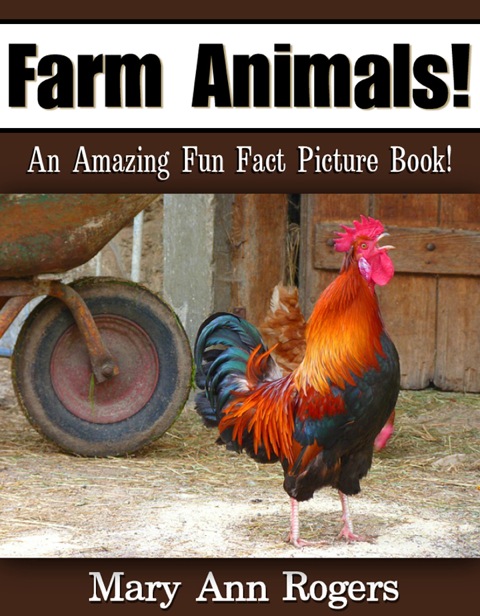 Cover image for book Farm Animals: An Amazing Fun Fact Picture Book