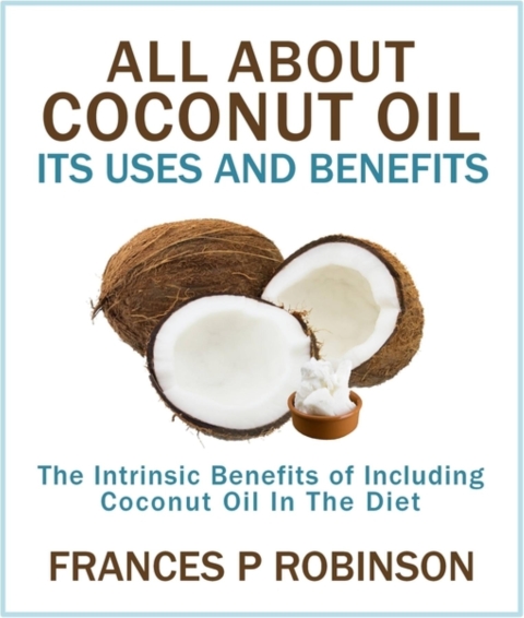 Cover image for book All About Coconut Oil