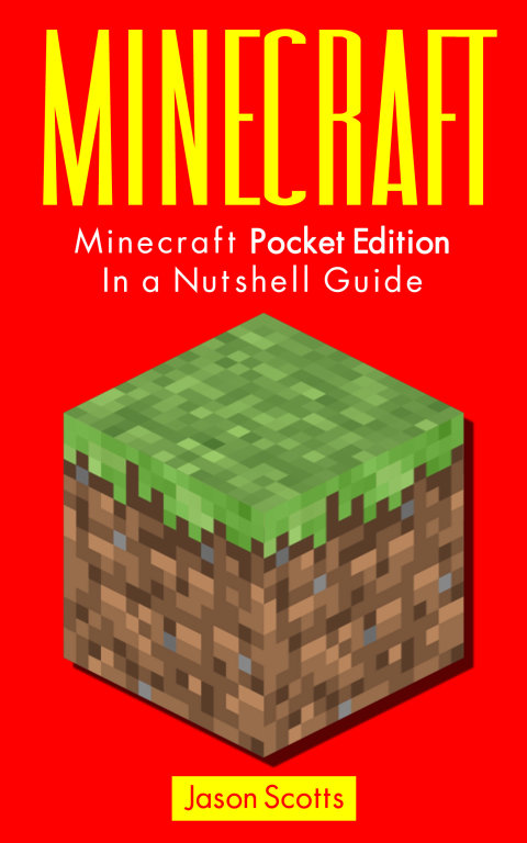 Cover image for book Minecraft: Minecraft Pocket Edition In a Nutshell Guide