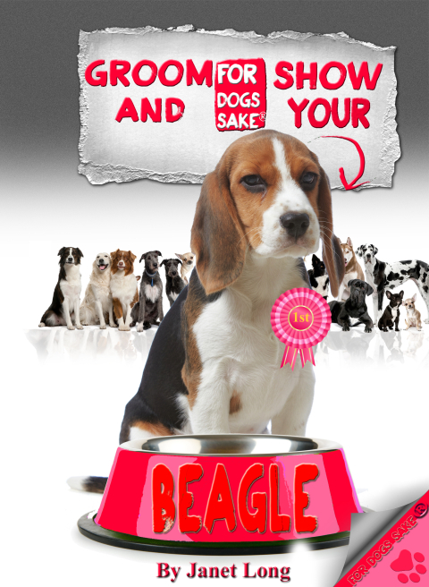 Cover image for book Groom & Show your Beagle