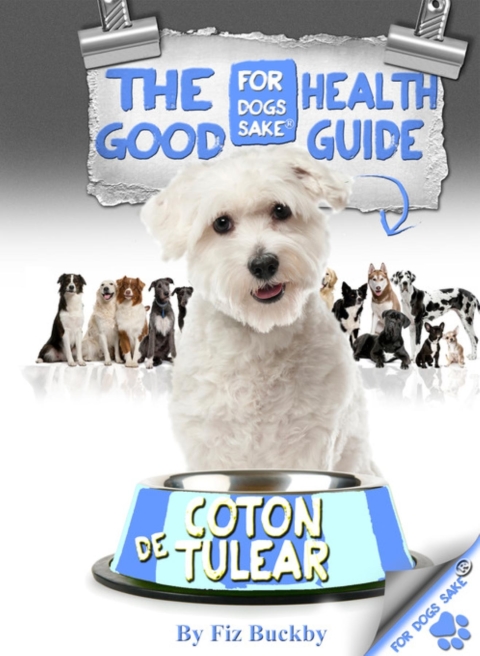Cover image for book The Coton de Tulear Good Health Guide