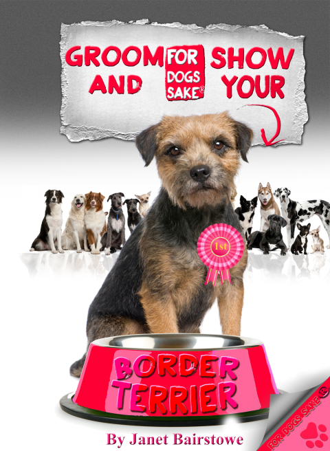 Cover image for book Groom & Show your Border Terrier