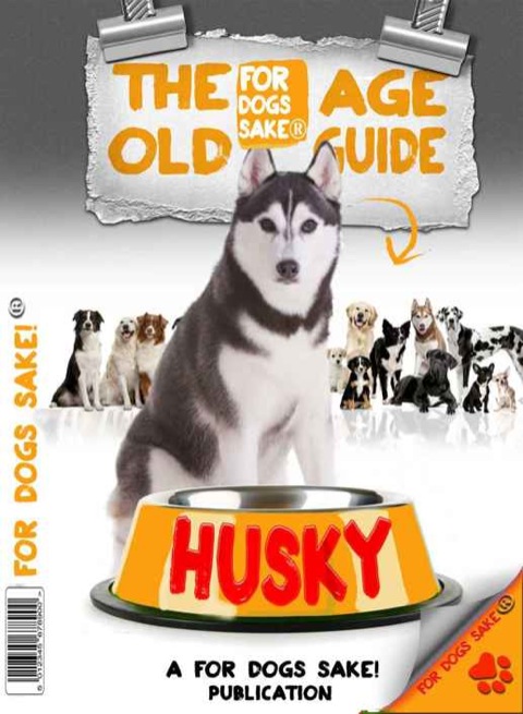Cover image for book The Husky Old Age Guide 7+