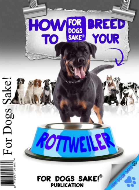 Cover image for book How to Breed your Rottweiler Responsibly