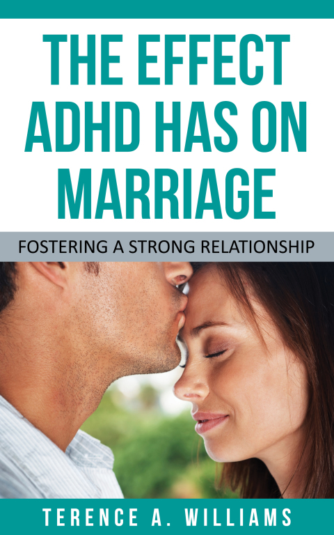 Cover image for book The Effect ADHD Has On Marriage