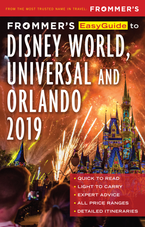 Cover image for book Frommer's EasyGuide to DisneyWorld, Universal and Orlando 2019