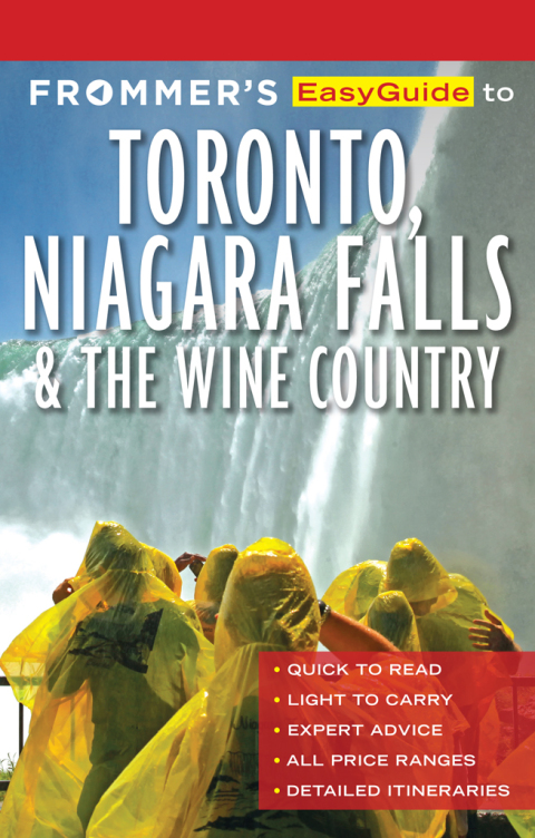 Cover image for book Frommer's EasyGuide to Toronto, Niagara and the Wine Country
