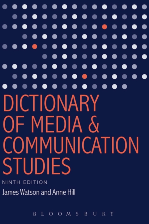 Dictionary of Media and Communication Studies 