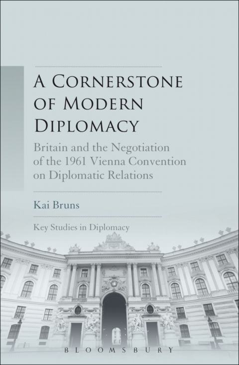 Cover image for book A Cornerstone of Modern Diplomacy