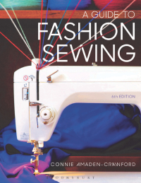 Cover image: A Guide to Fashion Sewing 6th edition 9781501395284