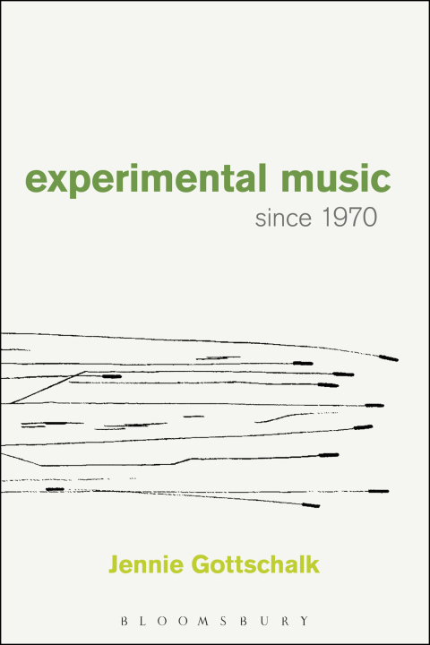 Cover image for book Experimental Music Since 1970
